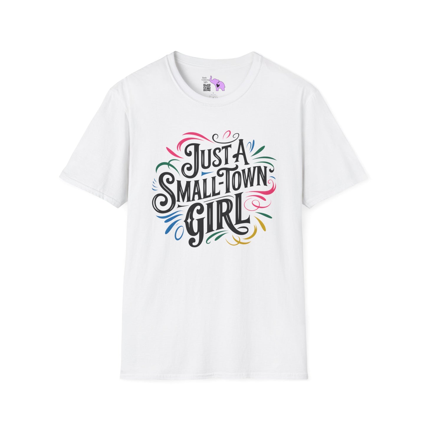 Just a Small Town Girl Adult T-shirt