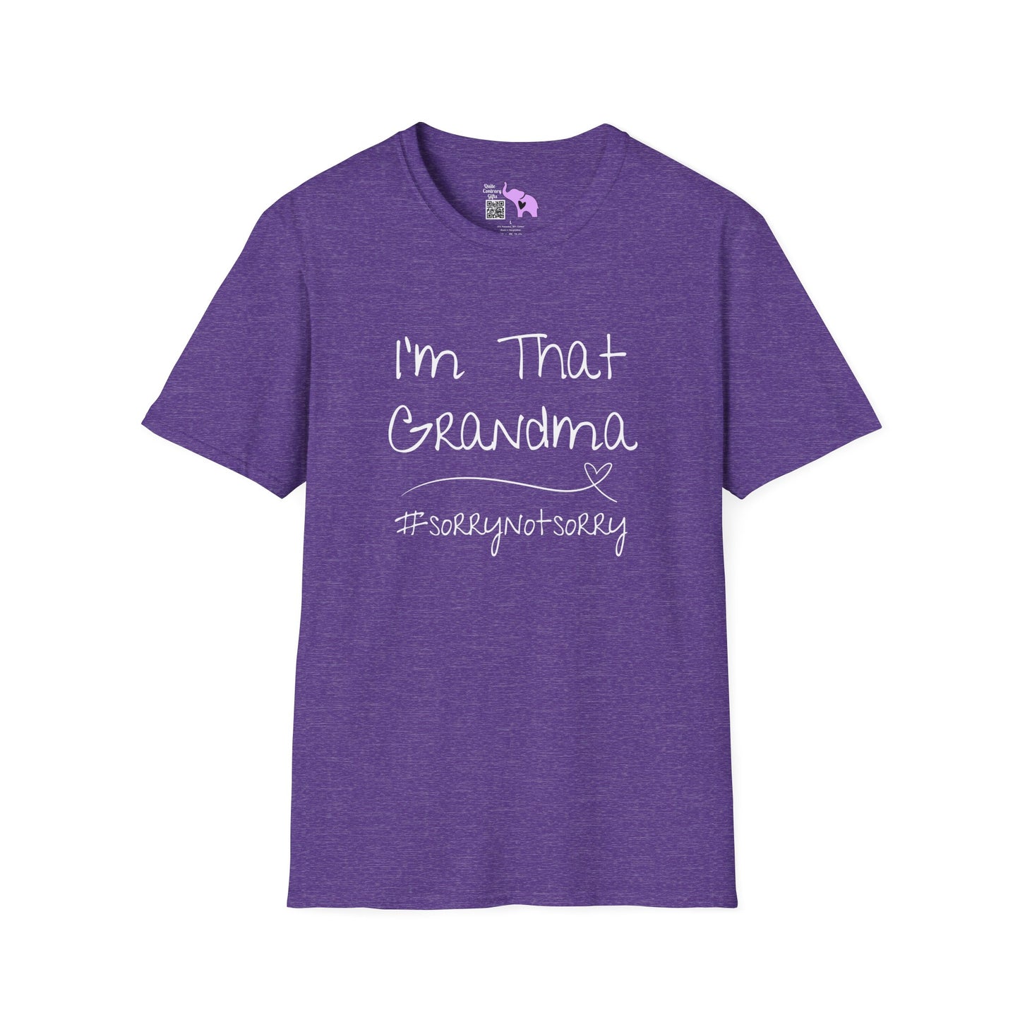 I'm That Grandma #sorrynotsorry Adult T-shirt