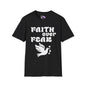 Faith over Fear Adult T-shirt