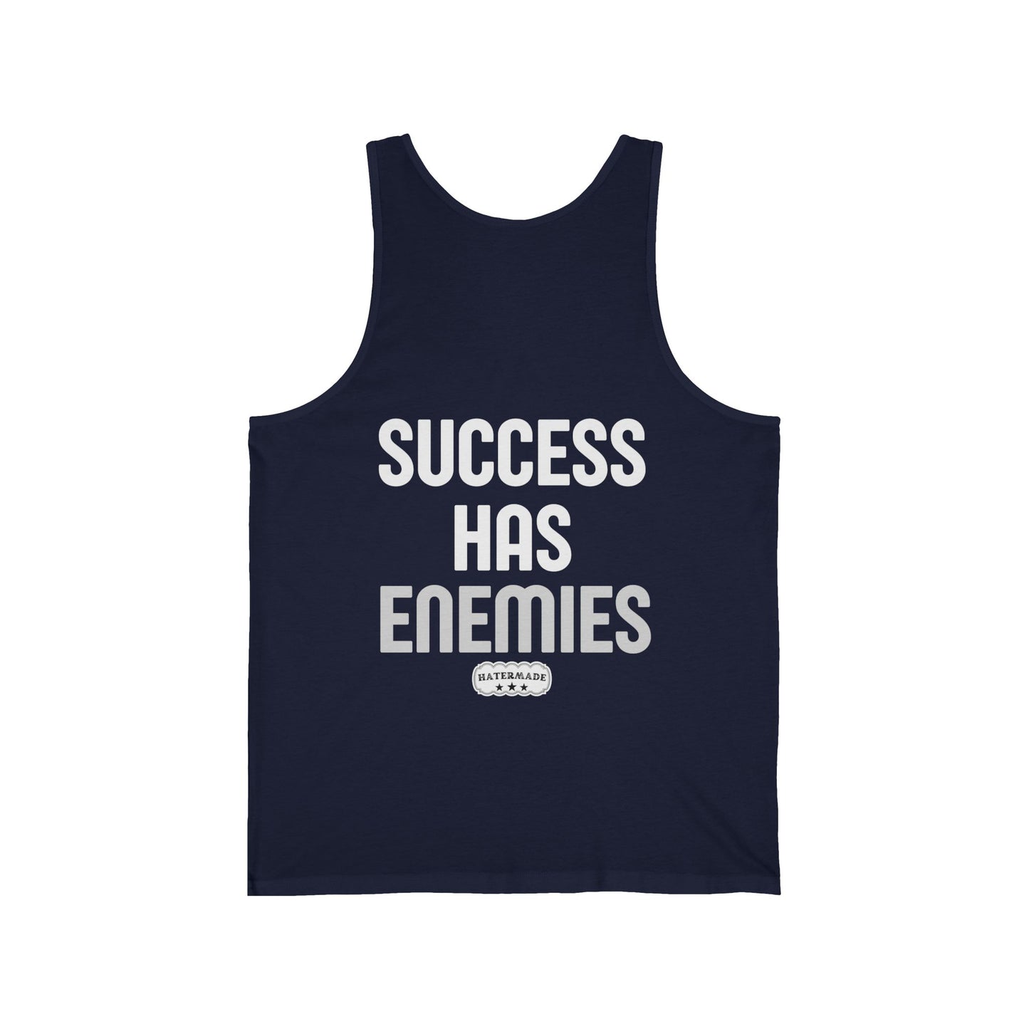 HaterMade Success Has Enemies Adult Unisex Tank