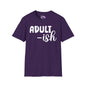 Adult-ish Adult T-shirt