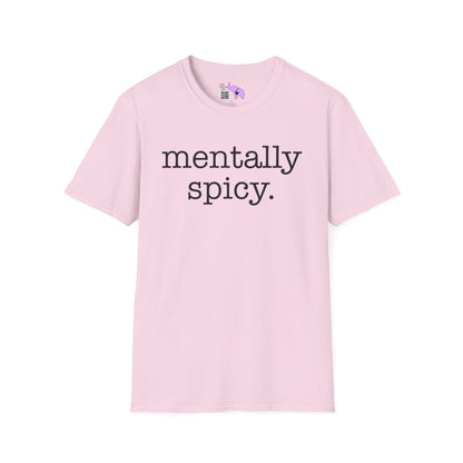 Mentally Spicy Adult T-shirt