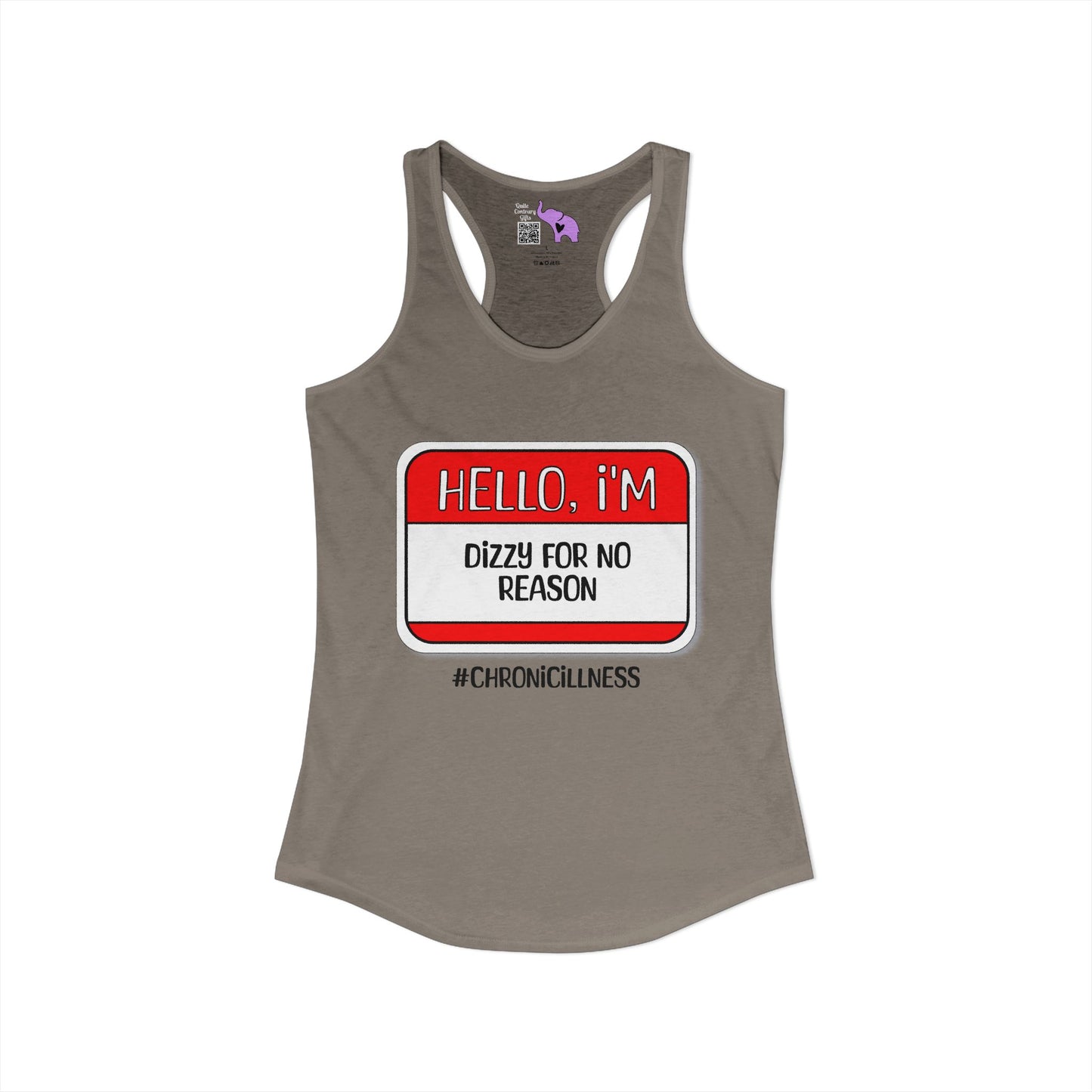 Hello, I'm Dizzy for No Reason Women's Ideal Racerback Tank