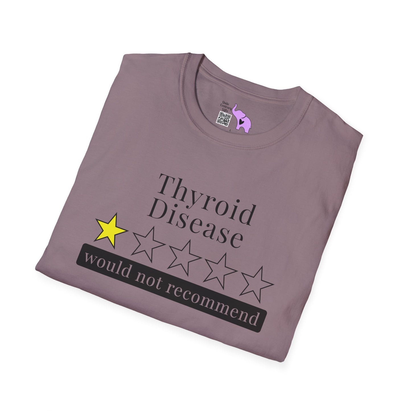 Thyroid Disease 1 Star Would Not Recommend Adult T-shirt