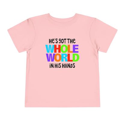 He's Got The Whole World in His Hands Toddler Tee