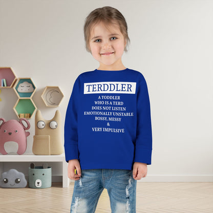 ""Terddler Definition Toddler Long Sleeve Tee