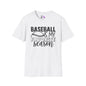 Baseball Is My Favorite Season Adult T-shirt
