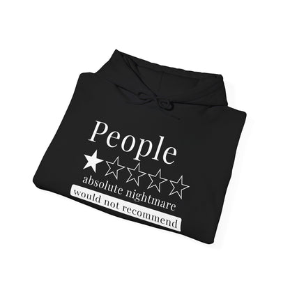 People 1 Star Absolute Nightmare Would Not Recommend Adult Heavy Blend™ Hoodie
