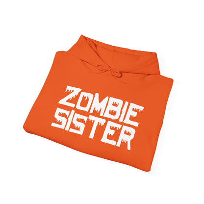 ""Zombie Sister Heavy Blend™ Hooded Sweatshirt