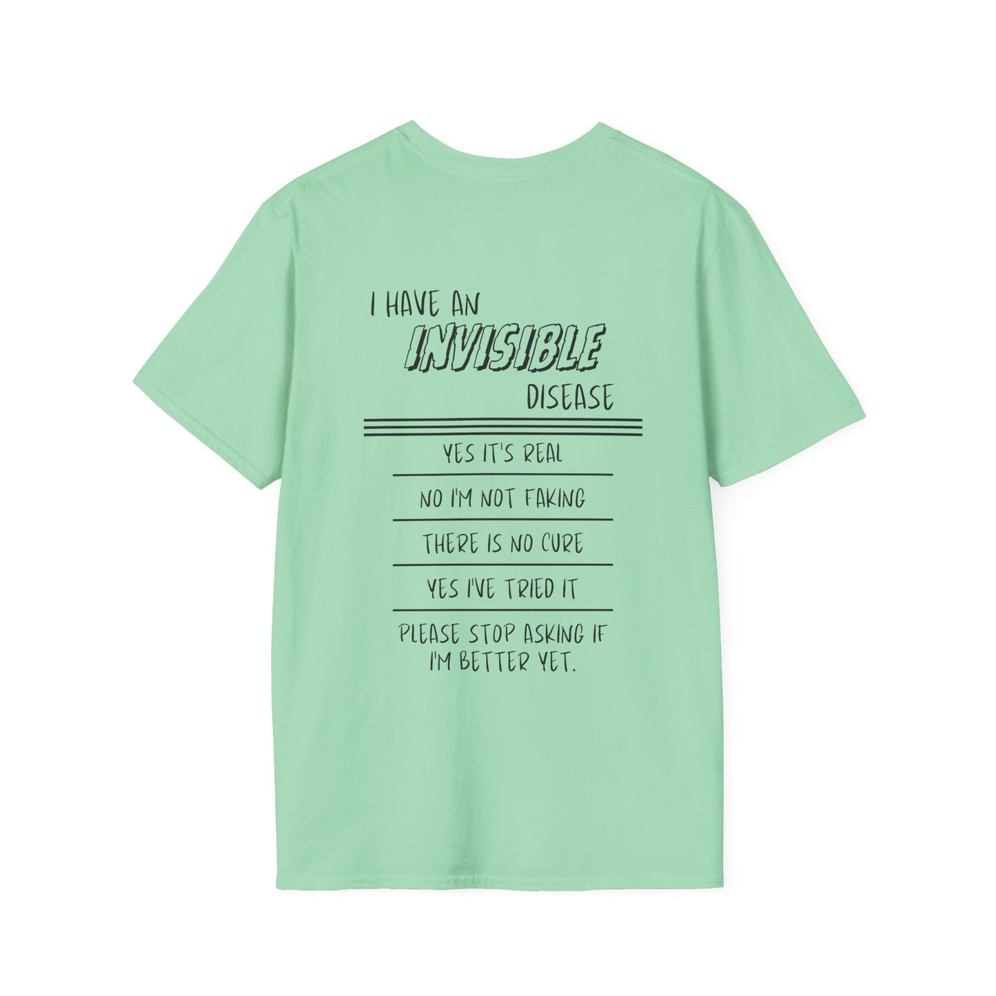 I'm An INVISIBLE Warrior Invisible Illness Adult T-shirt