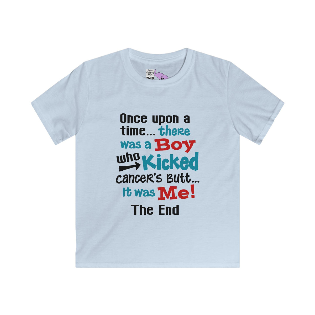 Once Upon A Time There Was A Boy Who Kicked Cancers Butt... Youth Softstyle Tee