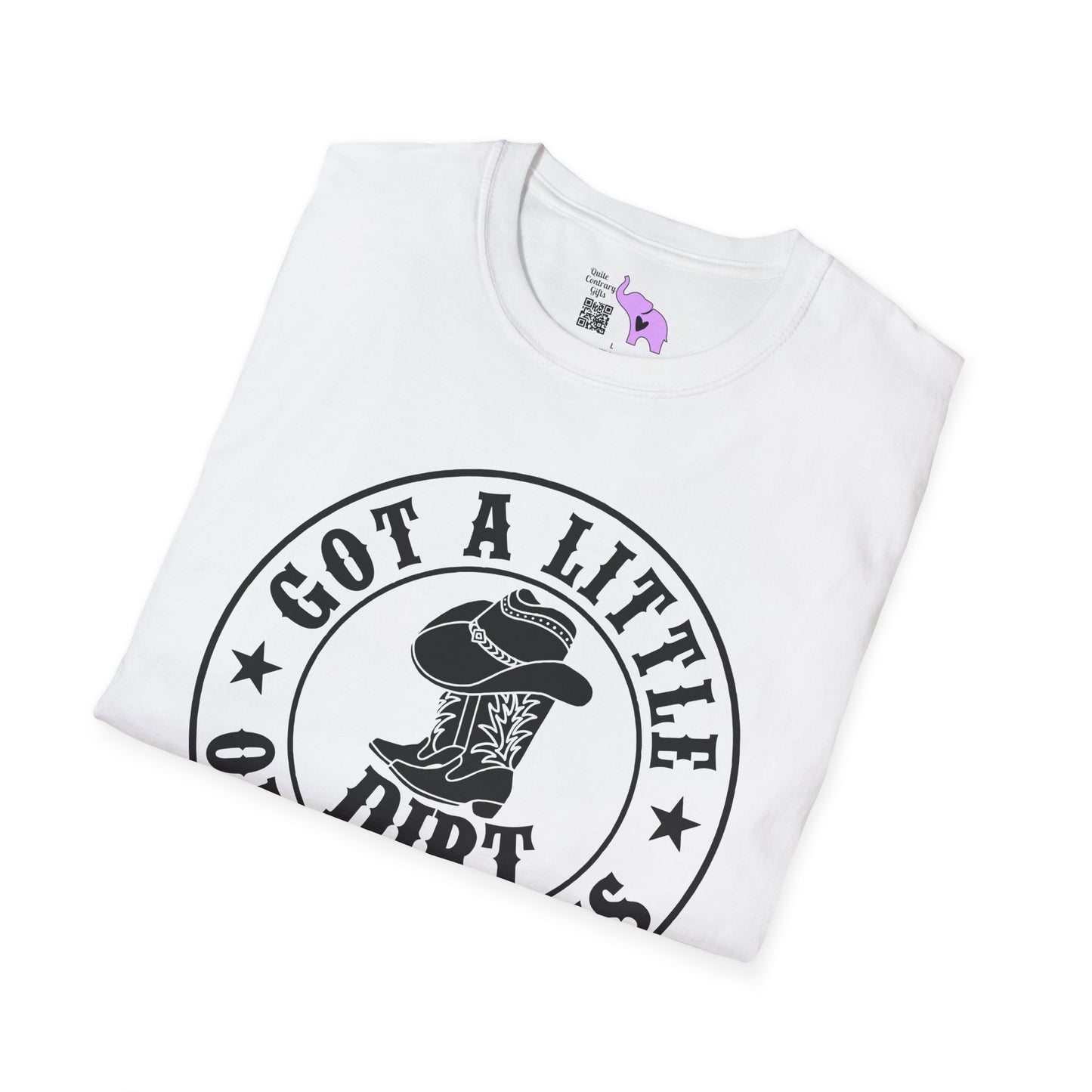 Got A Little Dirt On My Boots Adult T-shirt