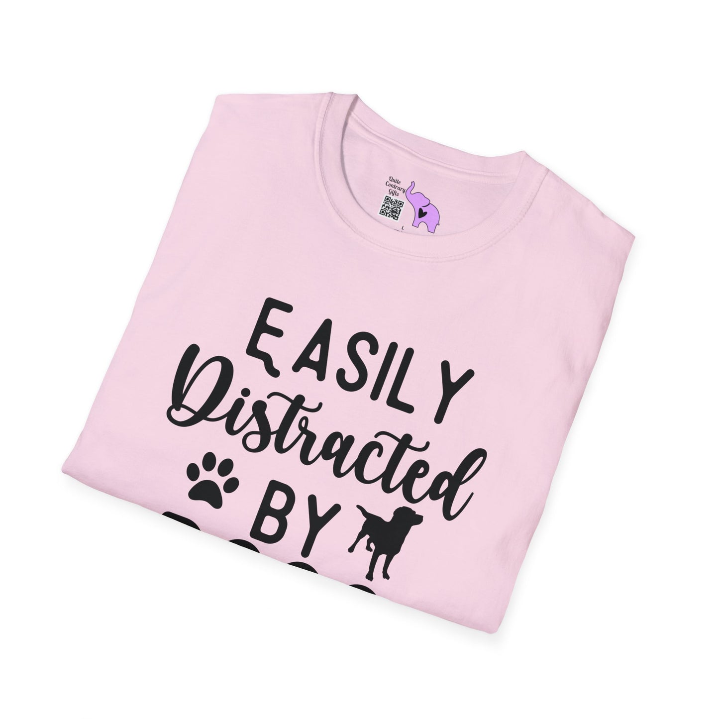 Easily Distracted By Dogs T-shirt