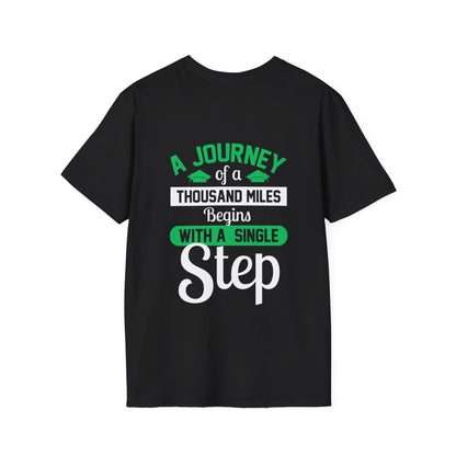 A Journey of A Thousand Miles Begins With A Single Step Adult Tshirt