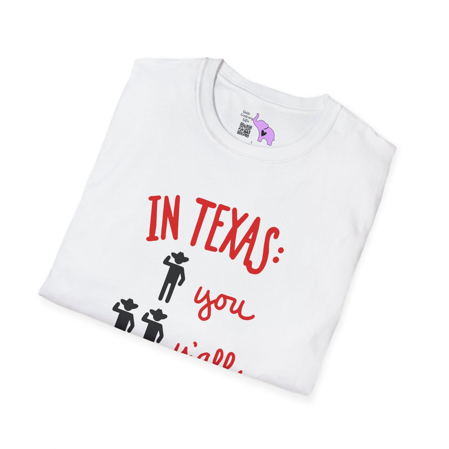 In Texas You, Y'all, All Y'all Adult T-shirt