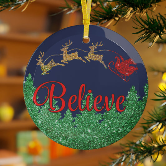 Believe Glass Ornament