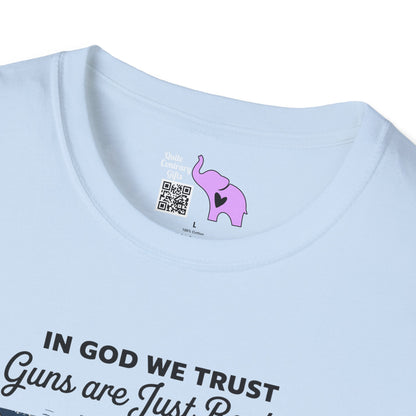In God We Trust Guns Are Just Backup Adult T-shirt