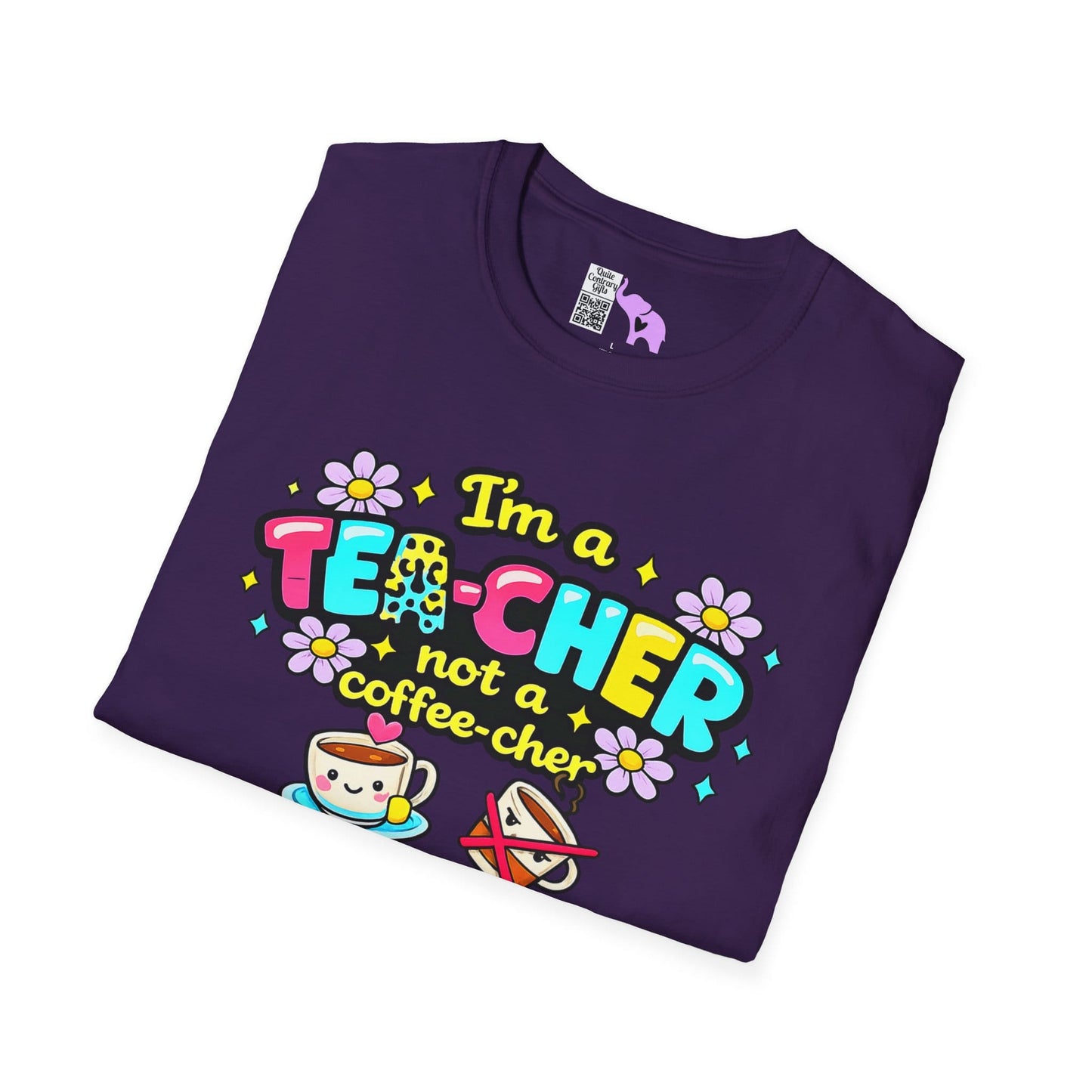 I'm A Tea-cher Not A Coffee-cher Adult T-shirt