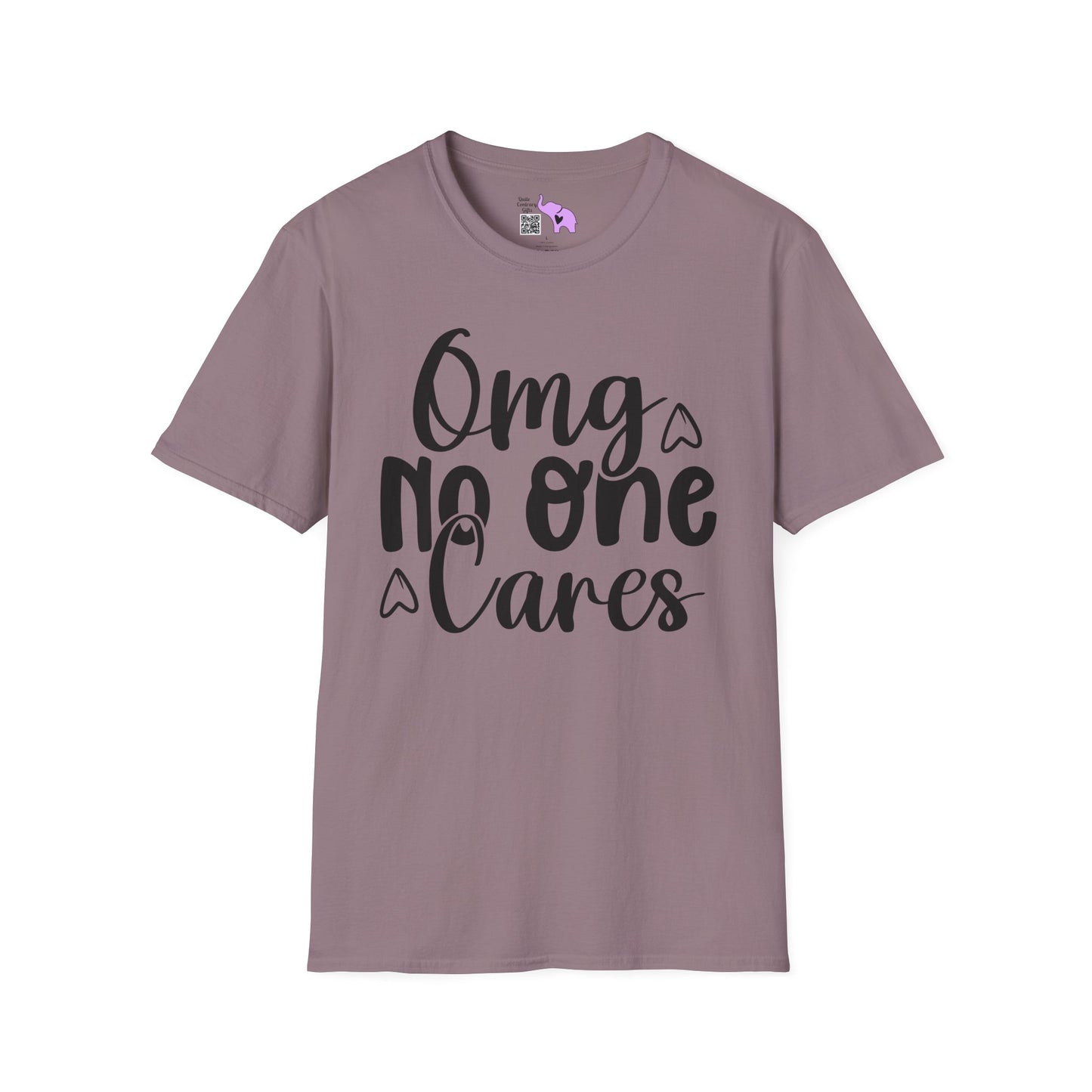 OMG No One Cares Adult T-shirt