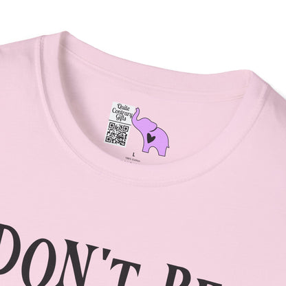 ""Don't Be Scared I Took My Meds Adult T-shirt
