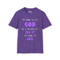 Let God Fix It Adult T-shirt