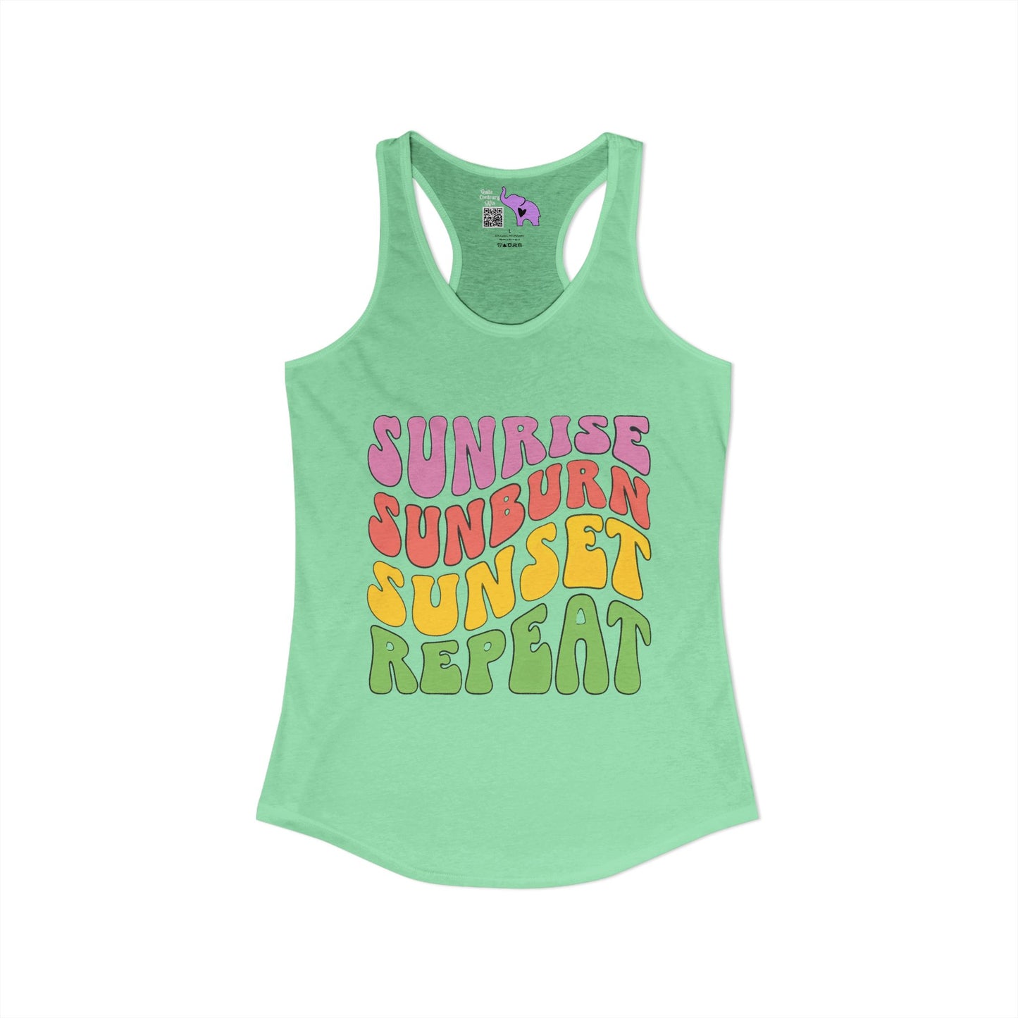 Sunrise Sunburn Sunset Repeat Women's Ideal Racerback Tank