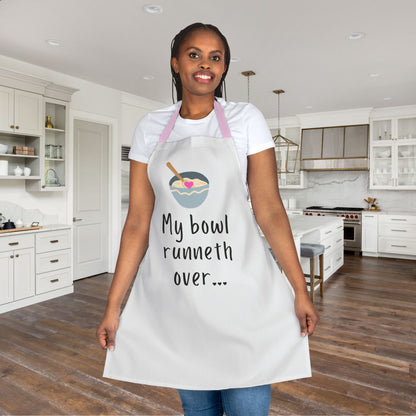 My Bowl Runneth Over Apron