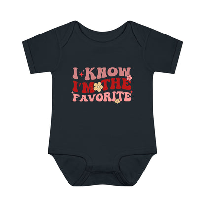 I Know I'm The Favorite Infant Baby Rib Bodysuit