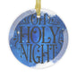Oh Holy Night Starry Background Glass Ornament