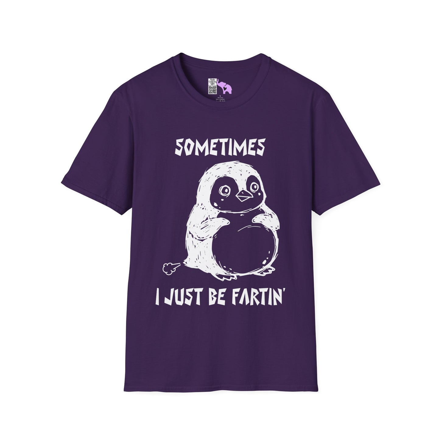 Sometimes I Just Be Fartin' Adult T-shirt