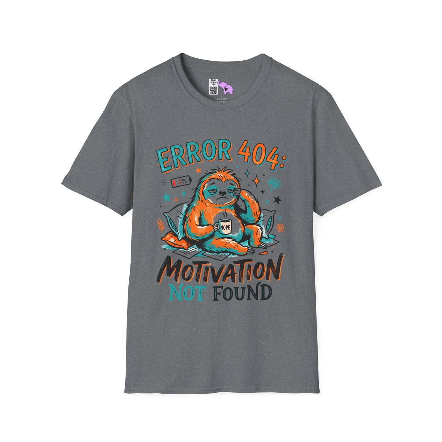 ""Error 404 Motivation Not Found (Sloth) Adult T-shirt