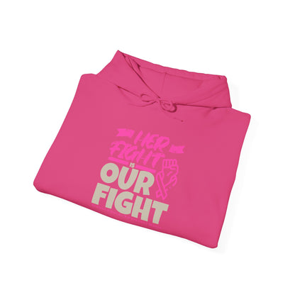 Her Fight is Our Fight Heavy Blend™ Hooded Sweatshirt