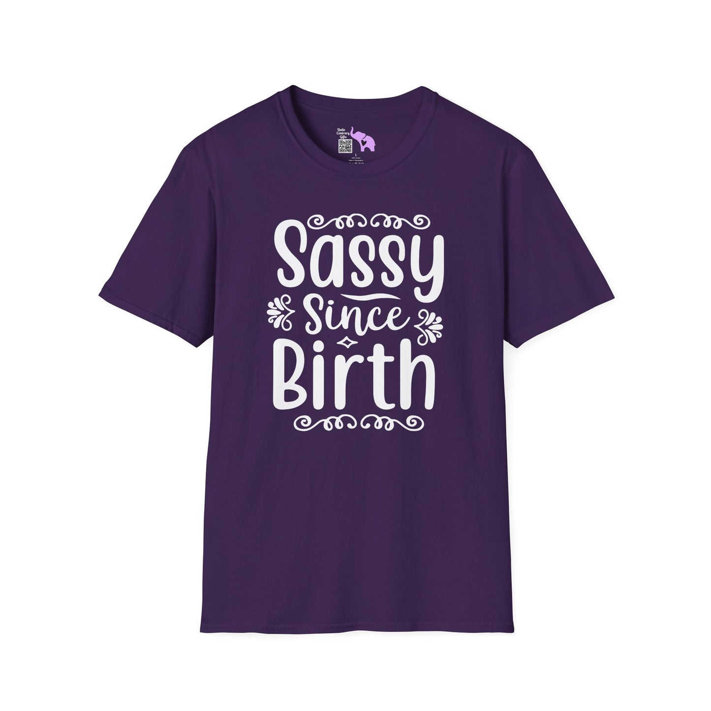Sassy Since Birth Adult T-shirt