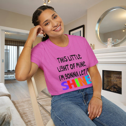 This Little Light of Mine I'm Gonna Let It Shine Adult T-shirt