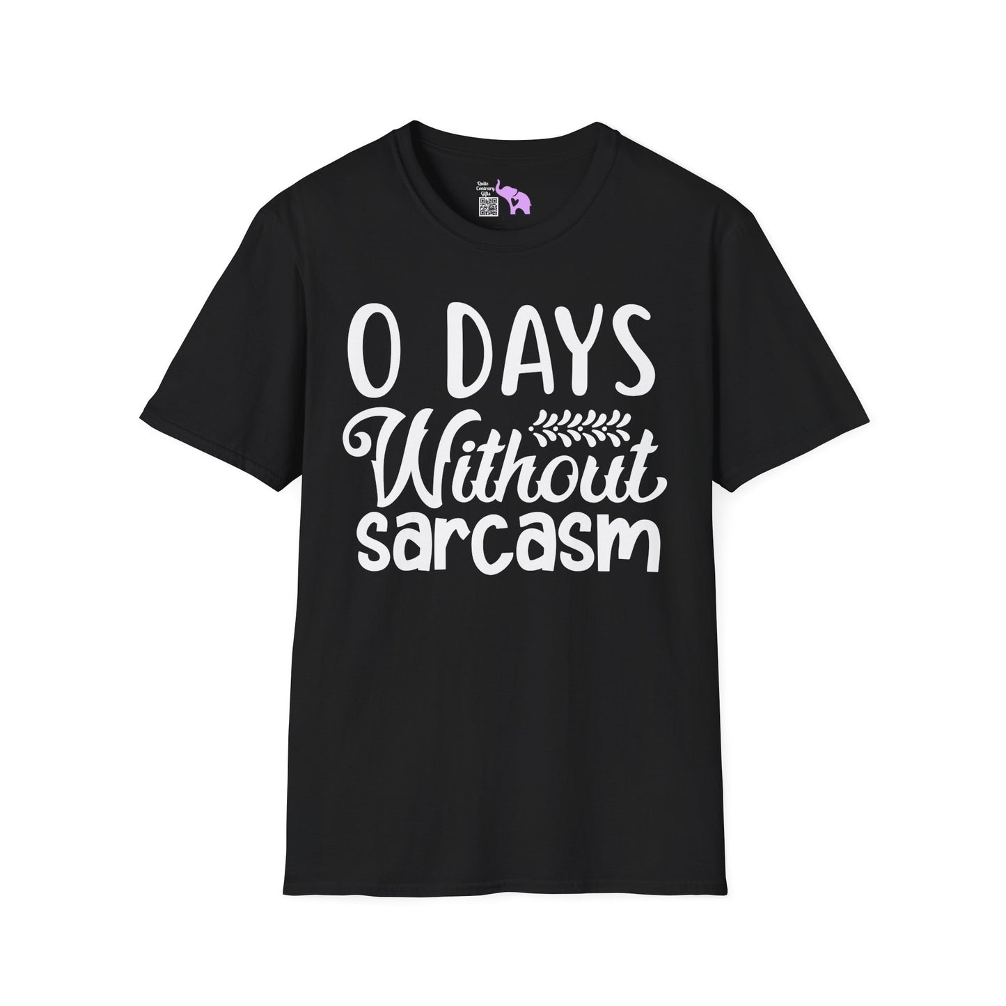 0 Days Without Sarcasm Adult T-shirt