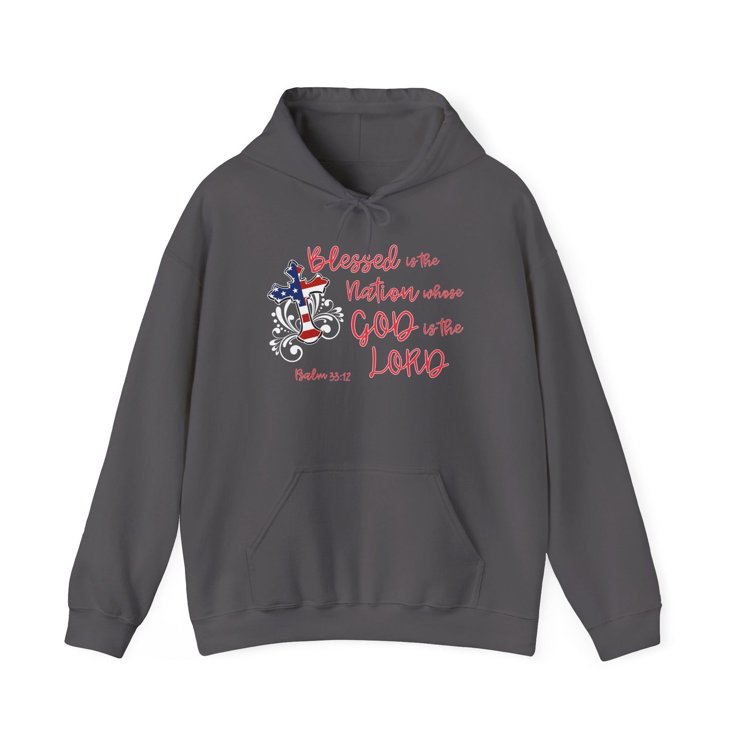 Blessed Is The Nation Whose God Is The Lord Heavy Blend™ Hooded Sweatshirt