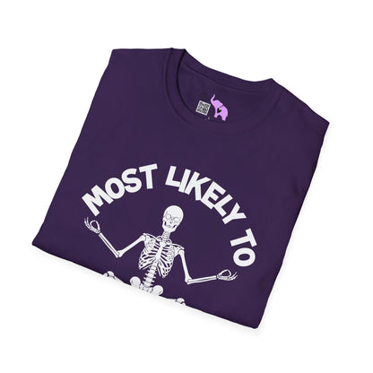 ""Most Likely To Meet The Deductible #ChronicIllness Adult T-shirt