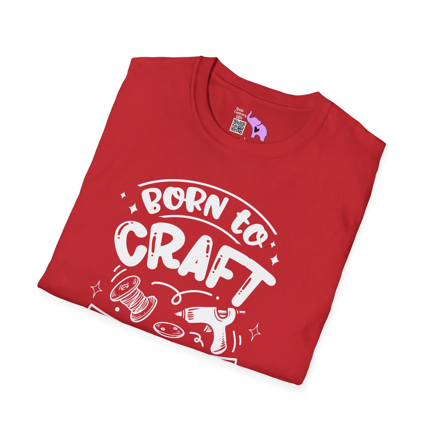 Born To Craft Forced To Work Adult T-shirt