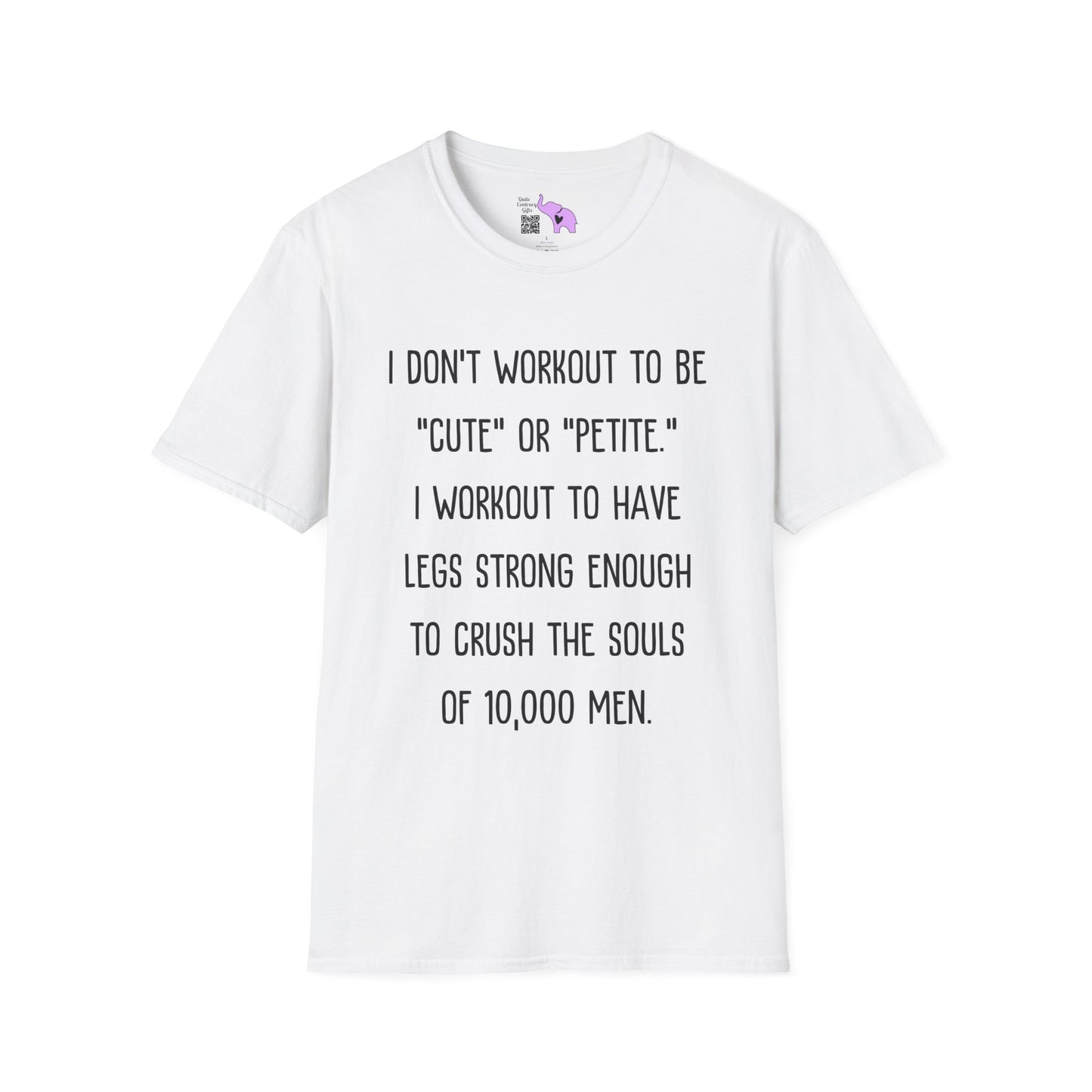 I Don't Workout To Be... Adult T-shirt