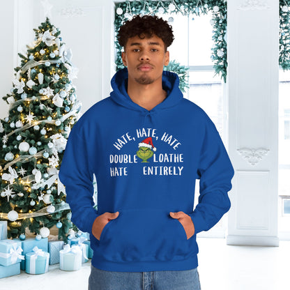 Hate, Hate, Hate, Double Hate, Loathe Entirely Adult Heavy Blend™ Hooded Sweatshirt