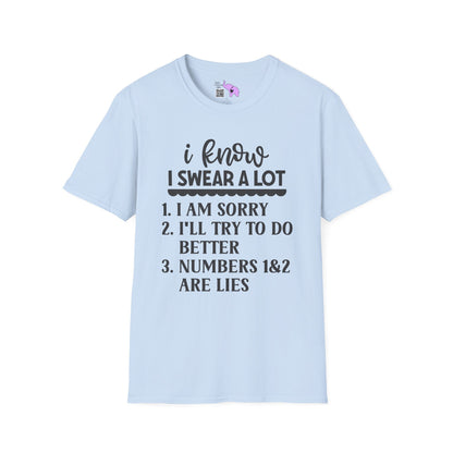 I Know I Swear Alot... Adult T-shirt