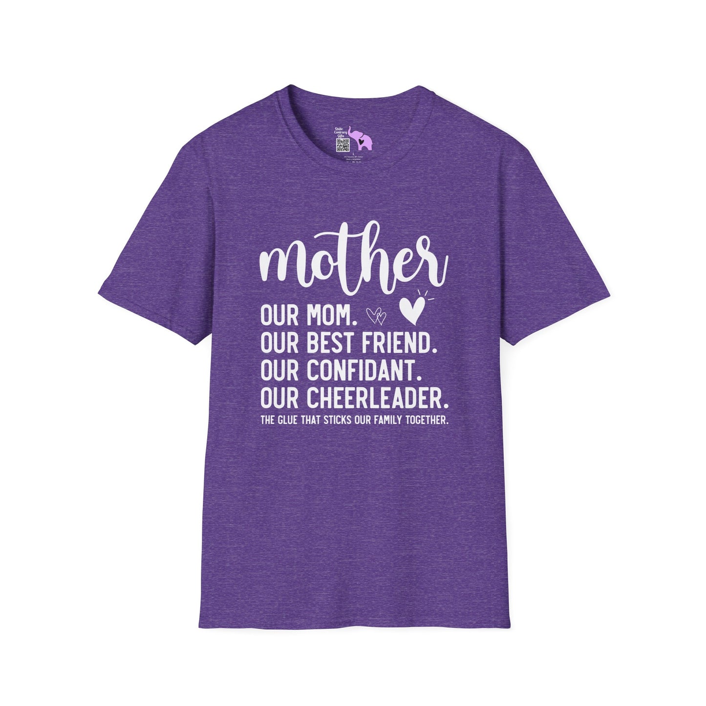 Mother The Glue That Sticks Our Family Together Adult T-shirt