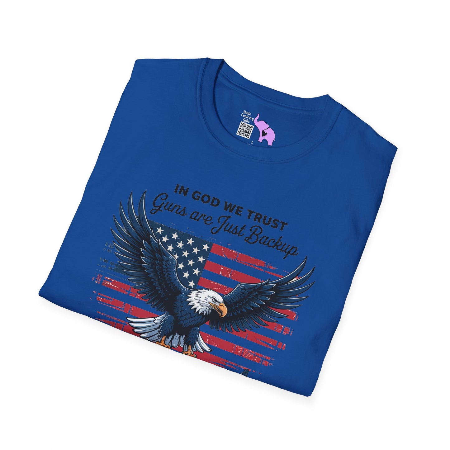 In God We Trust Guns Are Just Backup Adult T-shirt