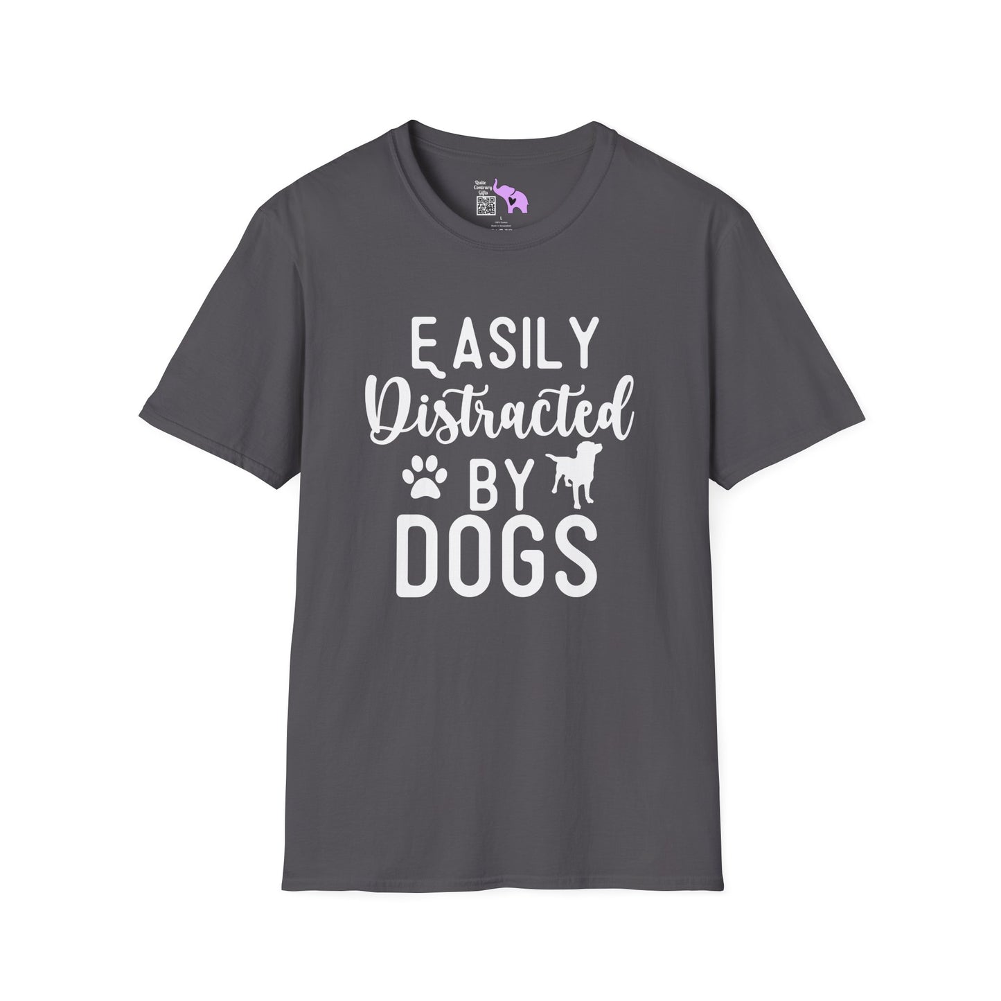 Easily Distracted By Dogs Adult T-shirt