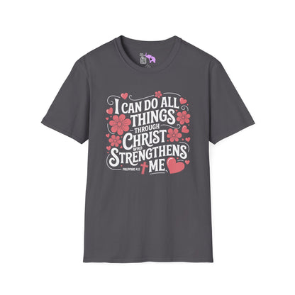 I Can Do All Things Through Christ Who Strengthens Me Adult T-shirt