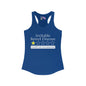 Irritable Bowel Syndrome 1 Star Would Not Recommend Women's Ideal Racerback Tank