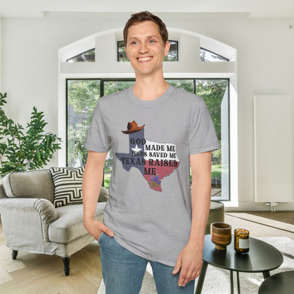 God Made Me Jesus Saved Me Texas Raised Me Adult T-shirt