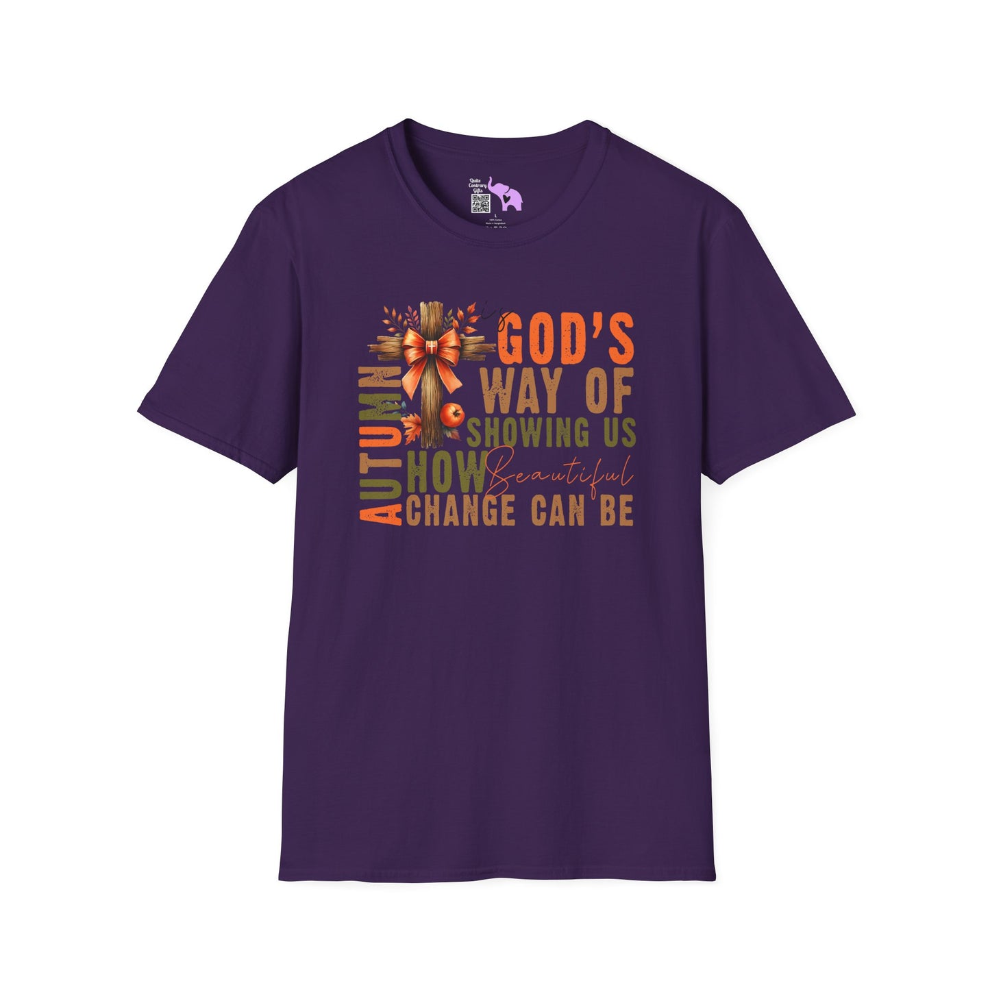 Autumn Is God's Way Of Showing Us How Beautiful Change Can Be Adult T-shirt