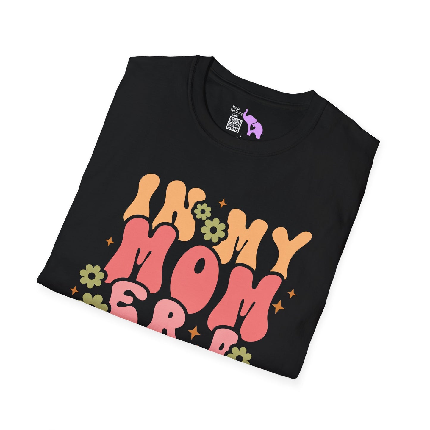 In My Mom Era Adult T-shirt