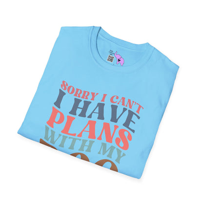 Sorry I Can't I Have Plans With My Dog Adult T-shirt